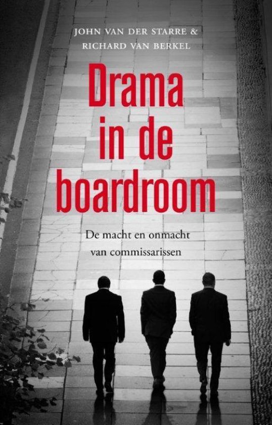 Drama in de boardroom
