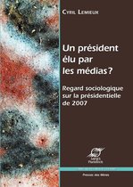 Sciences sociales - Un président élu par les médias ?