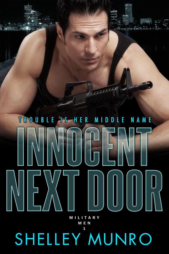 Military Men 1 - Innocent Next Door