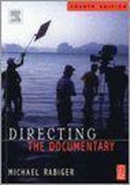 Directing The Documentary