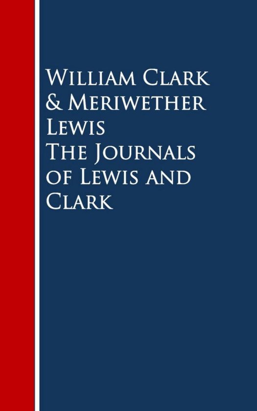 The Journals of Lewis and Clark - cover