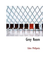 Grey Room