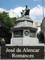 Literatura Nacional - Obras Completas de José de Alencar - Romances