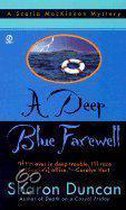A Deep Blue Farewell