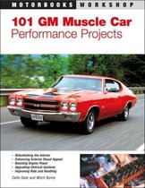 101 Gm Muscle Car Performance Projects