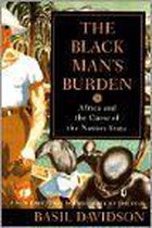 The Black Man's Burden