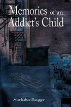 Memories of an Addict's Child