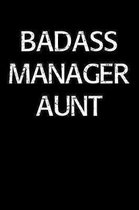Badass Manager Aunt