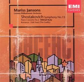 Shostakovich: Symphony No. 15; Piano Concerto No. 2; Etc.