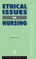 Professional Ethics- Ethical Issues in Nursing