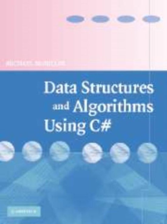 Data Structures and Algorithms Using C# | 9780521876919 | Michael ...