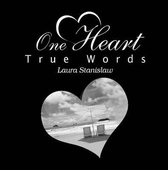 One Heart True Words