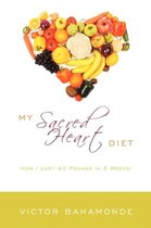My Sacred Heart Diet