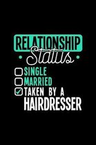 Relationship Status Taken by a Hairdresser