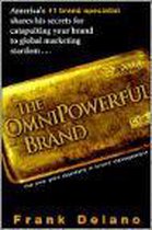 Omnipowerful Brand