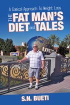 The Fat Man's Diet & Tales