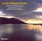 Land of Heart's Desire / Lisa Milne, Sioned Williams