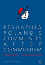 Reshaping Poland’s Community after Communism