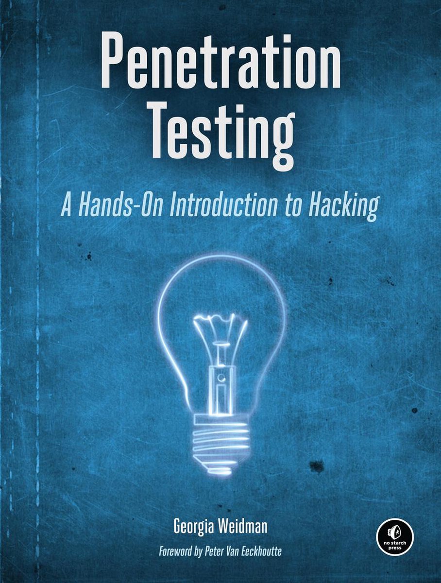 Penetration Testing - Georgia Weidman