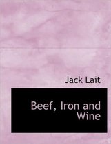 Beef, Iron and Wine