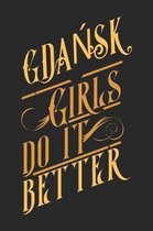 Gdansk Girls Do It Better