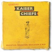 Kaiser Chiefs - Education,Education,Education&War (