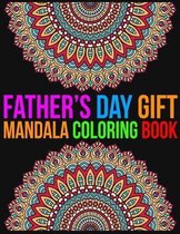 Father's Day Gift Mandala Coloring Book