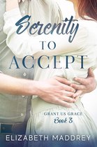 Grant Us Grace 3 - Serenity to Accept