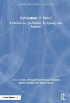 Perspectives on Music Production- Innovation in Music