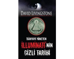 İlluminati'nin Gizli Tarihi