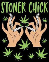 Stoner Chick