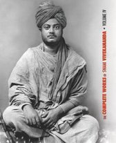 Complete Works of Swami Vivekananda-The Complete Works of Swami Vivekananda, Volume 4