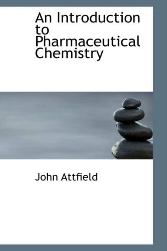 An Introduction to Pharmaceutical Chemistry