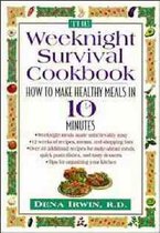 The Weeknight Survival Cookbook: How to Make Healthy Meals in 10 Minutes