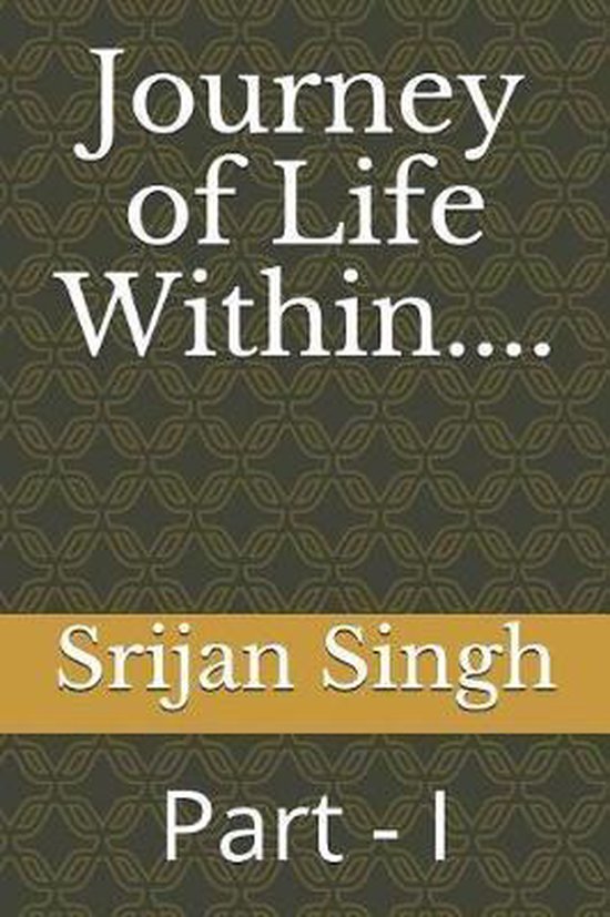 Journey of Life Within.... - cover