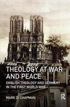 Theology at War and Peace