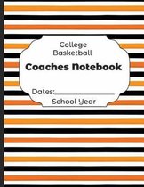 College Basketball Coaches Notebook Dates