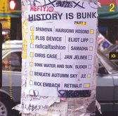History Is Bunk, Vol. 2: Collaborations, Reinterpretations and Newcompositions [Hefty]