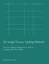 UX Design Process Tracking Notebook