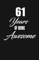 61 years of being awesome