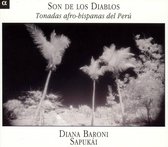 Diana Baroni & Sapukái - Son De Los Diablos /Tonados Afro-Hispanas Del Peru (CD)