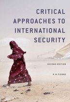 Critical Approaches to International Security