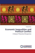 Economic Inequalities and Political Conflict