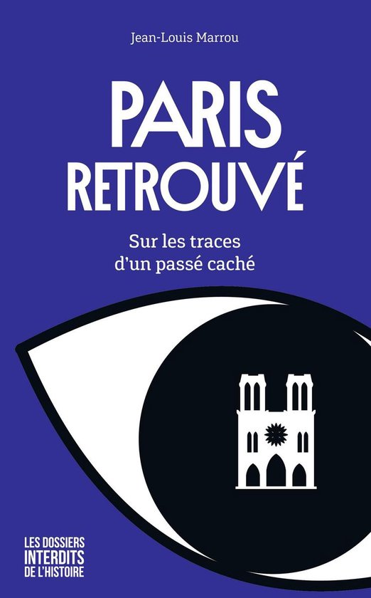 Paris retrouvé - Sur les traces d'un passé caché - cover