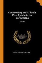 Commentary on St. Paul's First Epistle to the Corinthians; Volume 2