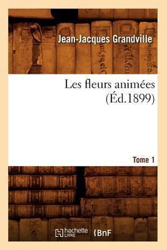 Foto: Sciences les fleurs anim es tome 1 d 1899 