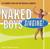 Naked Boys Singing! [Original Los Angeles Cast Recording]