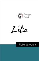 Analyse de l'œuvre : Lélia (résumé et fiche de lecture plébiscités par les enseignants sur fichedelecture.fr)