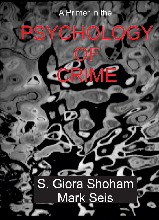 A Primer in the Psychology of Crime - cover