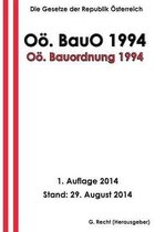 O . Bauordnung 1994 - O . Bauo 1994